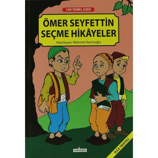 SEÇME HIKÂYELER - ÖMER SEYFETTIN