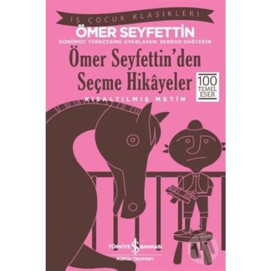 SEÇME HIKÂYELER - ÖMER SEYFETTIN