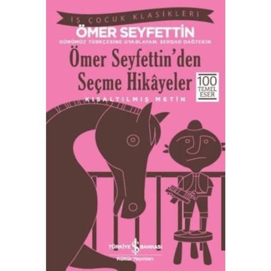 SEÇME HIKÂYELER - ÖMER SEYFETTIN