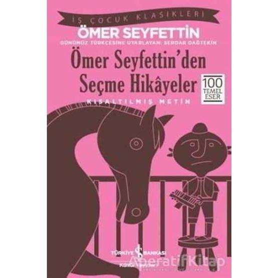 SEÇME HIKÂYELER - ÖMER SEYFETTIN