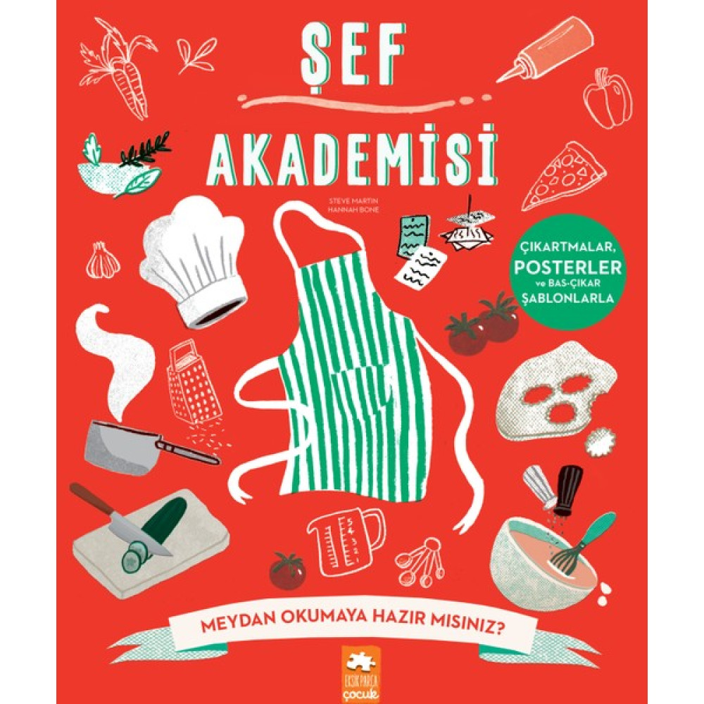 Şef Akademisi - Steve Martin Okul Öncesi Eğitici & Öğretici Kitaplar Fiyatı