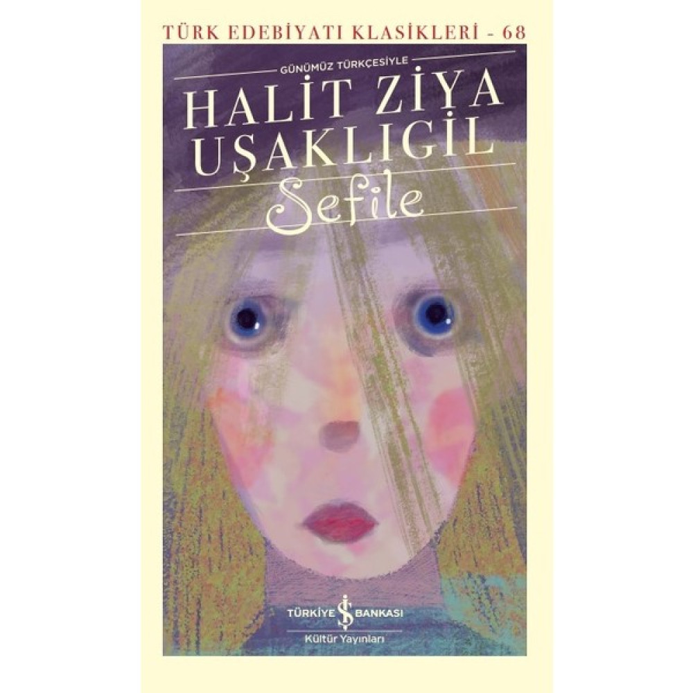 Sefile - Halit Ziya Uşaklıgil Türk Klasikleri Fiyatı