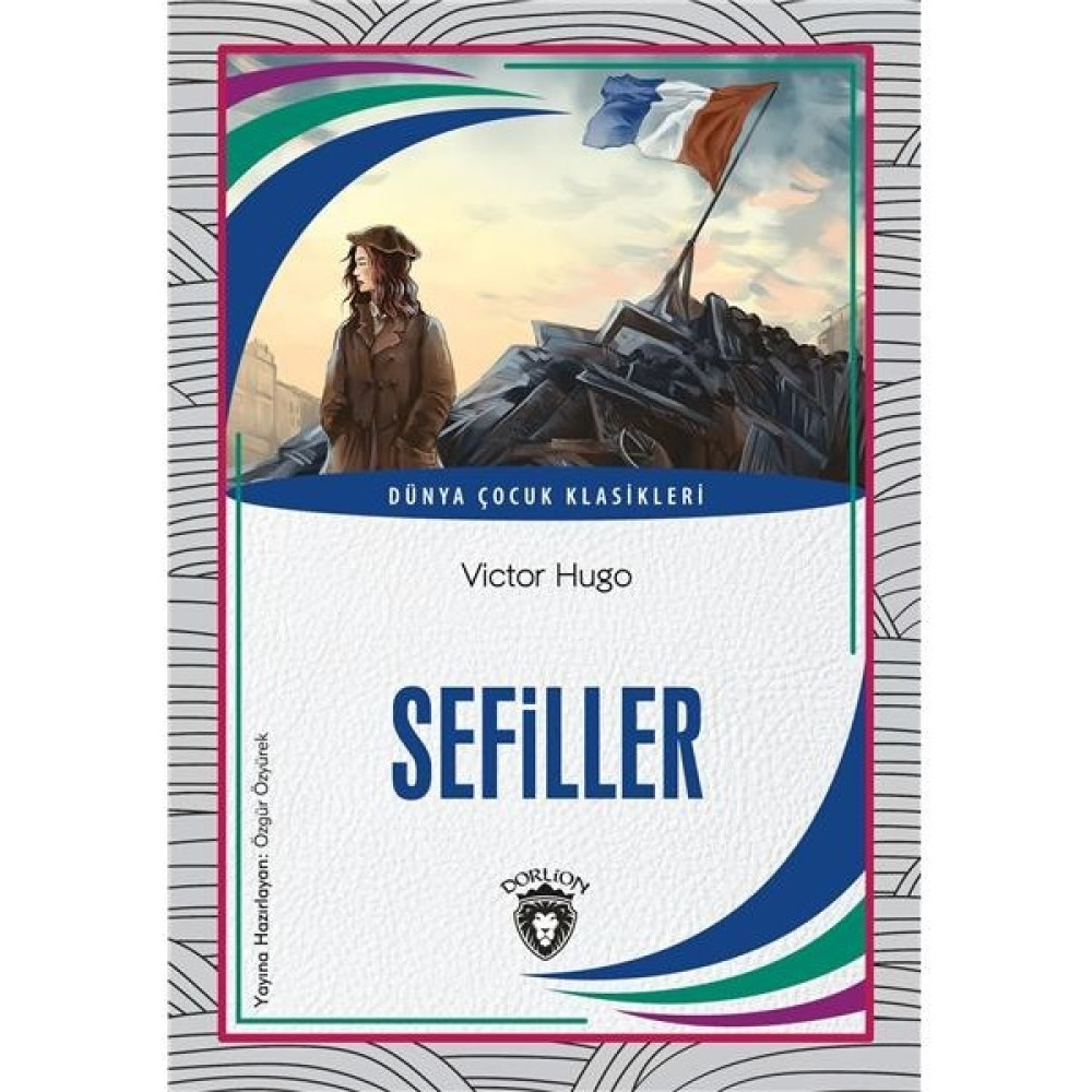 Sefiller Dünya Çocuk Klasikleri (7-12 Yaş) - Victor Hugo Çocuk Klasikleri Fiyatı