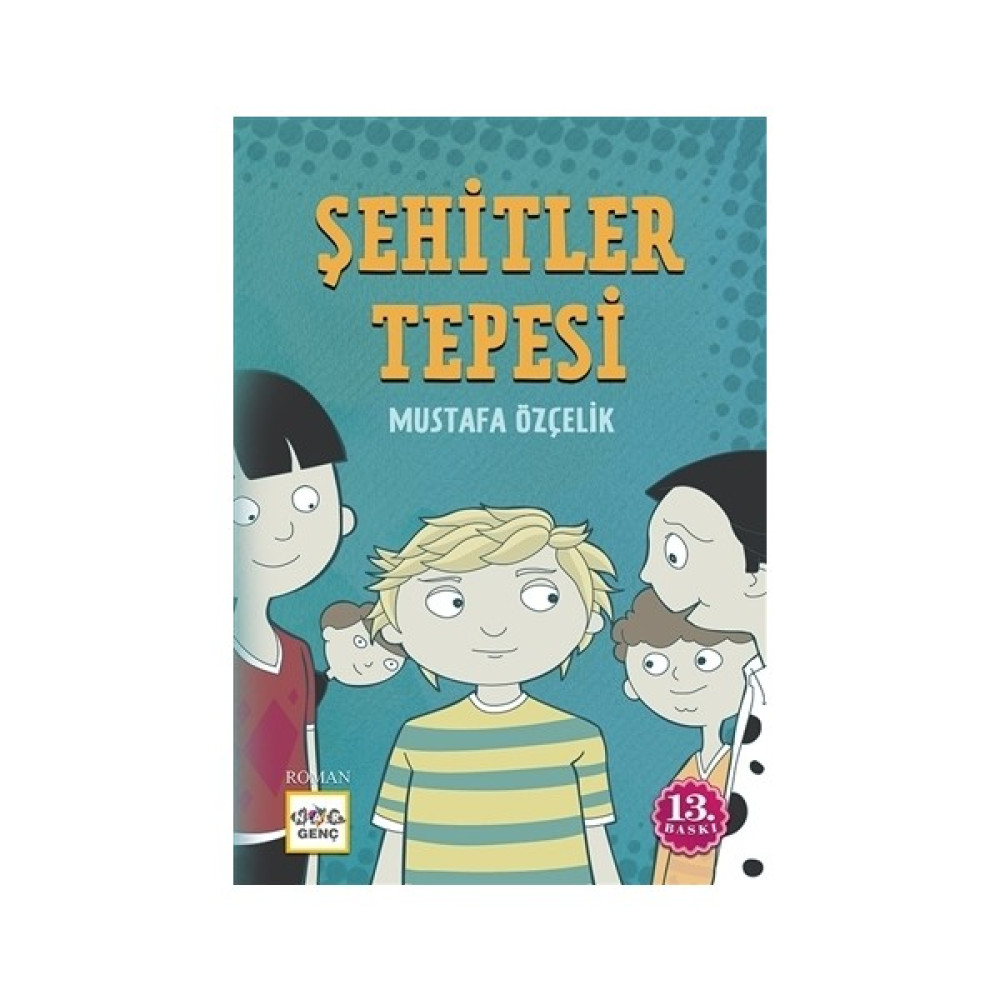 Şehitler Tepesi-Mustafa Özçelik Çocuk Masal Fiyatı