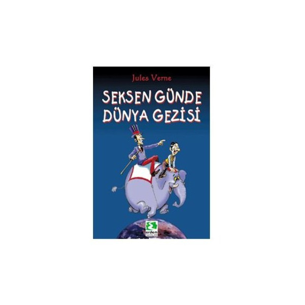 Seksen Günde Dünya Gezisi - Jules Verne Çocuk Klasikleri Fiyatı