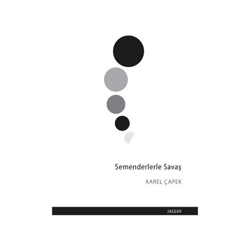 Semenderlerle Savaş - Karel Çapek Edebiyat Fiyatı