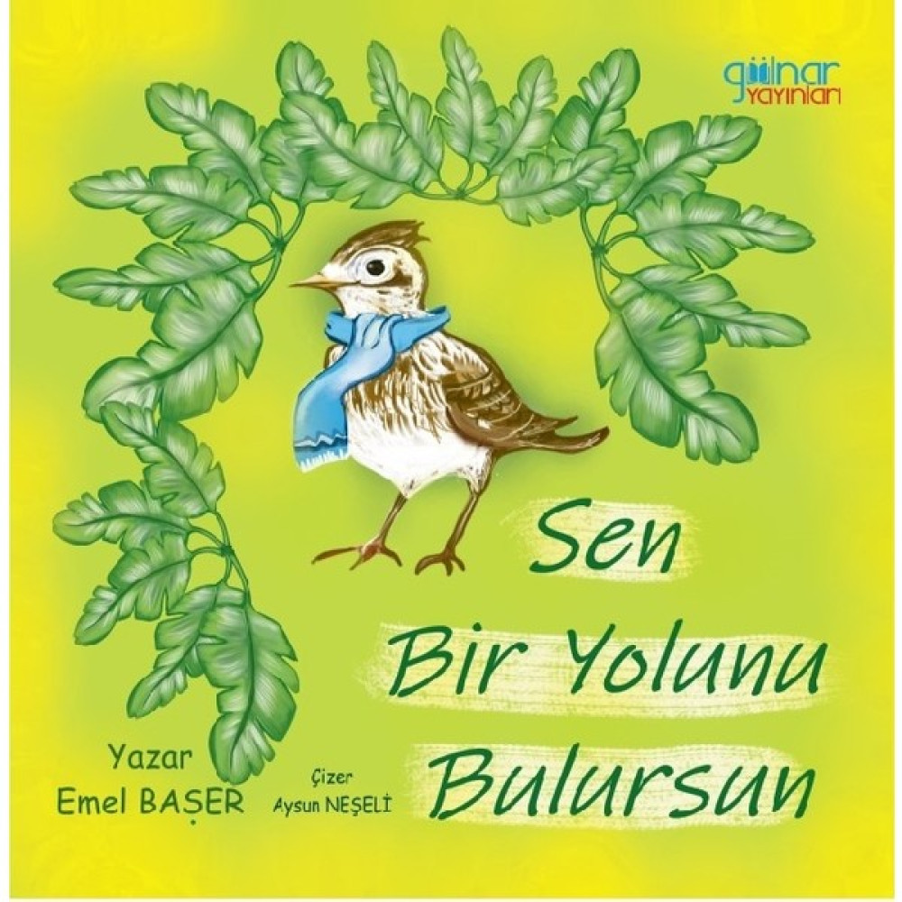 Sen Bir Yolunu Bulursun Çocuk Klasikleri Fiyatı