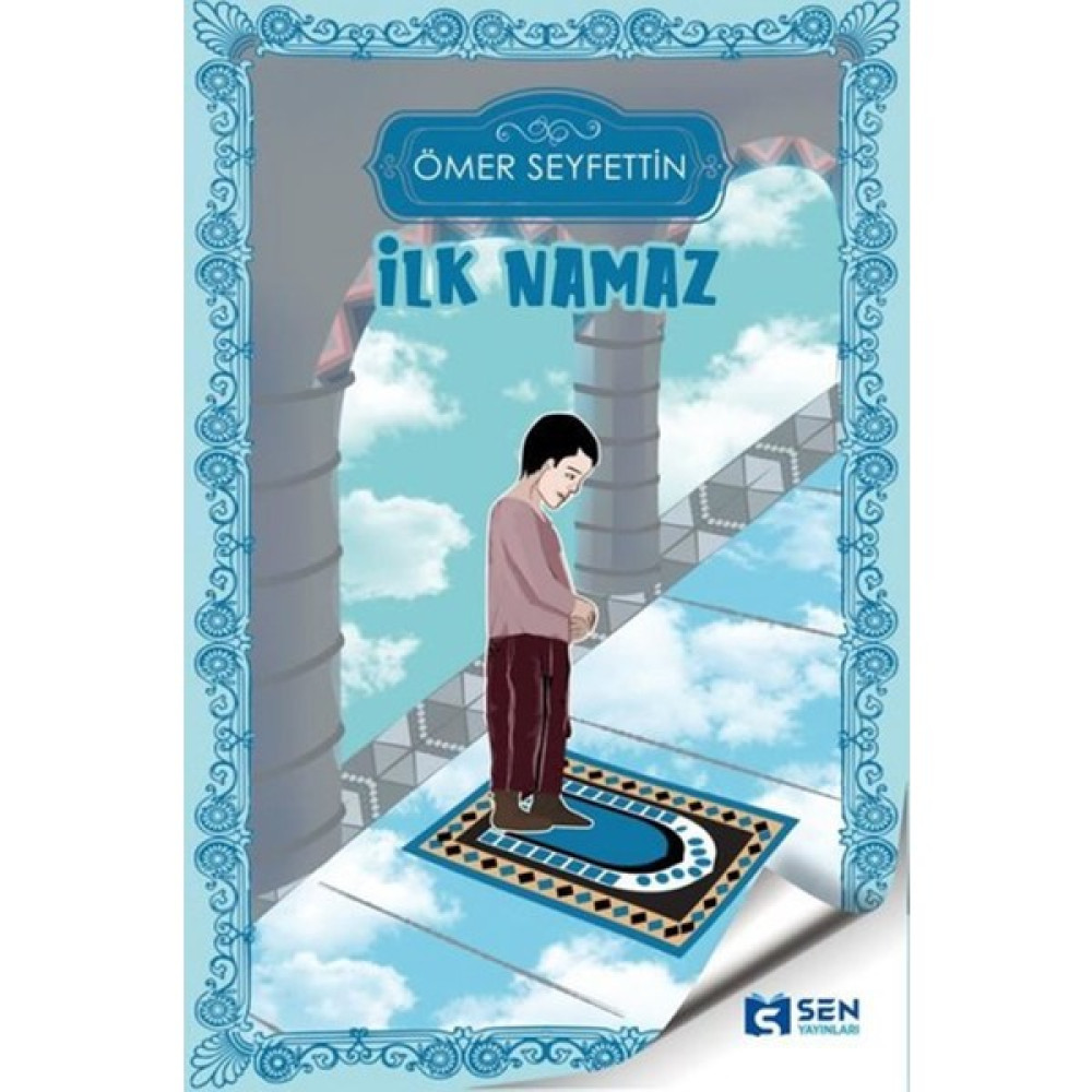 Sen Yayınları Ilk Namaz Zihinsel Gelişim Kitapları Fiyatı