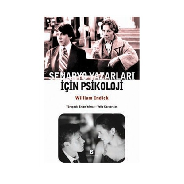 Senaryo Yazarları İçin Psikoloji - William Indick Diğer Fiyatı