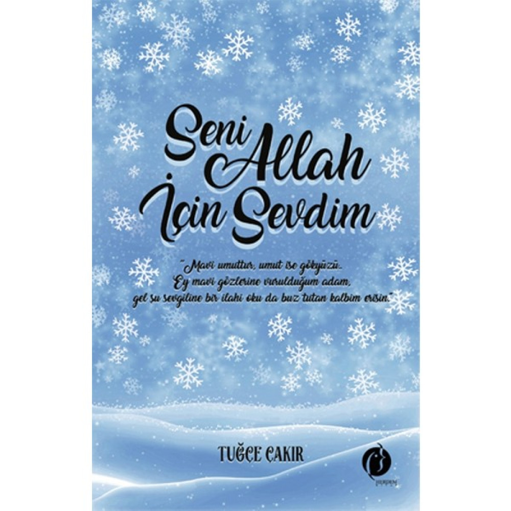 Seni Allah İçin Sevdim - Tuğçe Çakır Edebiyat Fiyatı