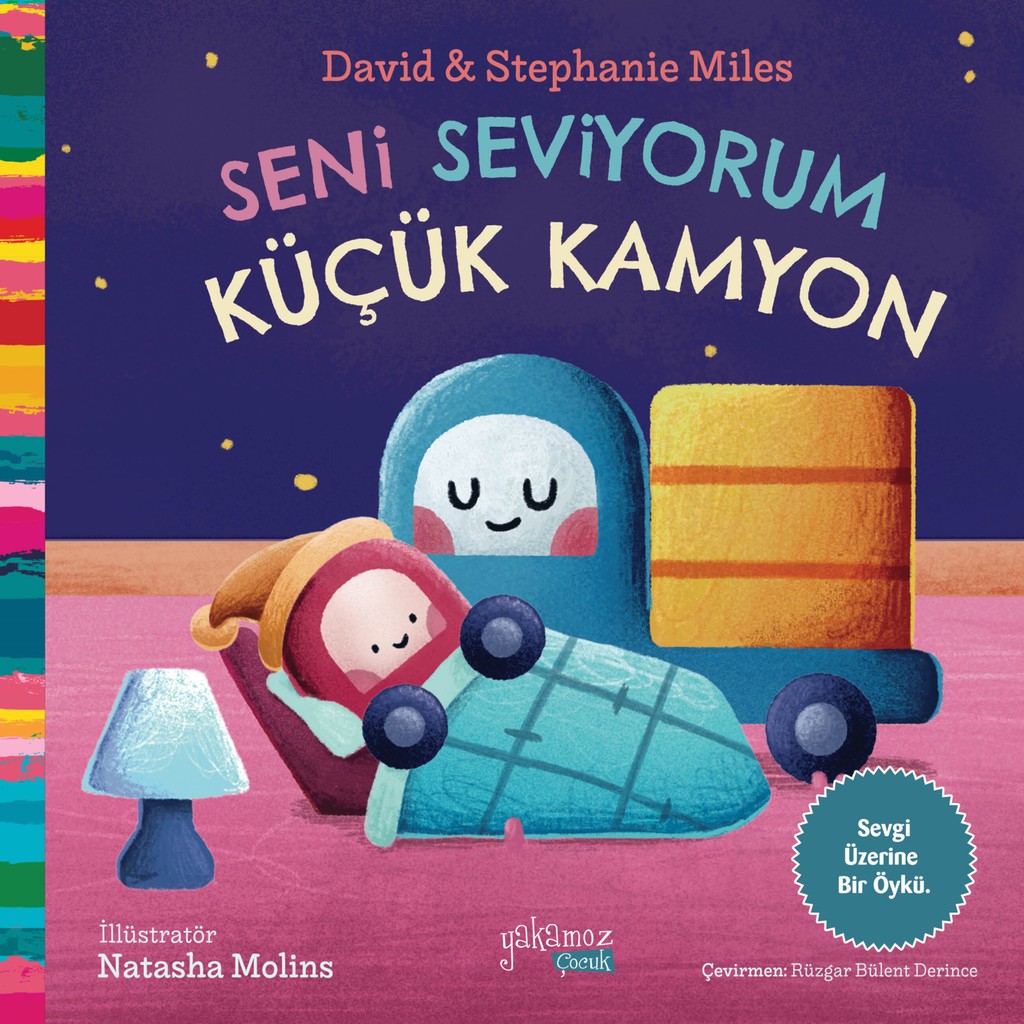 Seni Seviyorum Küçük Kamyon - David Miles - Stephanie Miles Diğer Fiyatı
