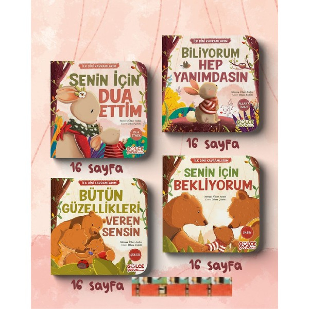 Senin İçin Dua Ettim / Bütün Güzellikleri Veren Sensin / Senin İçin Bekliyorum / Biliyorum Hep Yanımda (4 Kitap) - Süreyya Ülker Aydın Diğer Fiyatı