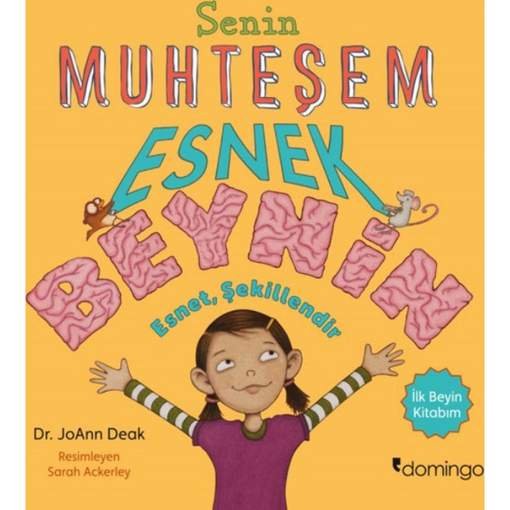 Senin Muhteşem Esnek Beynin Çocuk Öykü Fiyatı