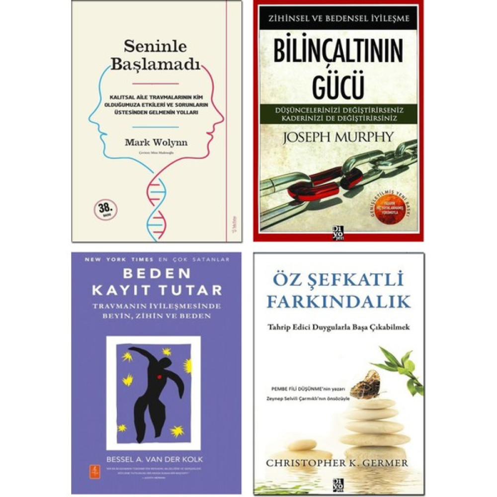 Seninle Başlamadı - Mark Wolynn + Öz Şefkatli Farkındalık - Christopher Germer + Bilinçaltının Gücü - Joseph Murphy + Beden Kayıt Tutar - Bessel Va... Kişisel Gelişim ve Psikoloji Fiyatı