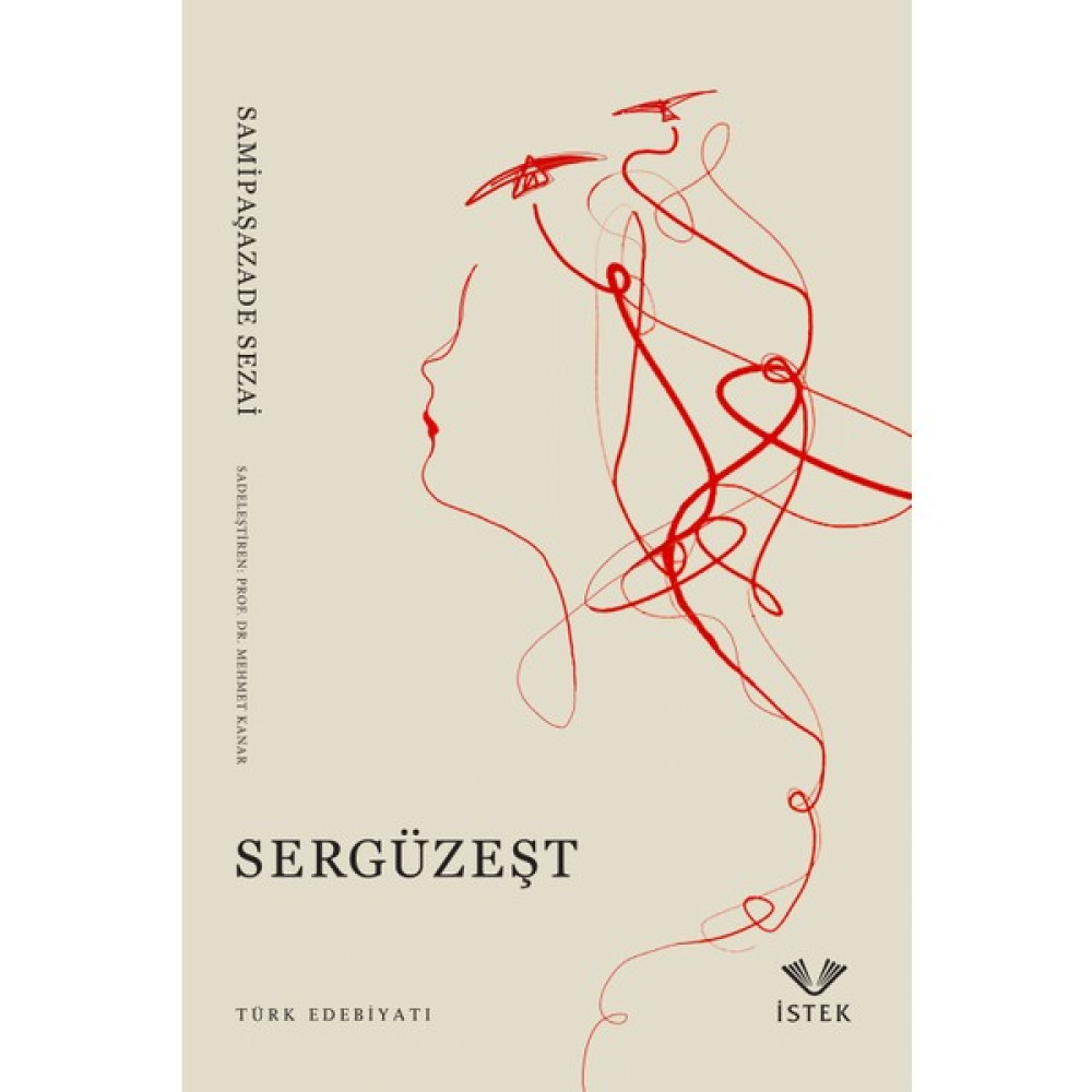 Sergüzeşt - Samipaşazade Sezai Türk Klasikleri Fiyatı