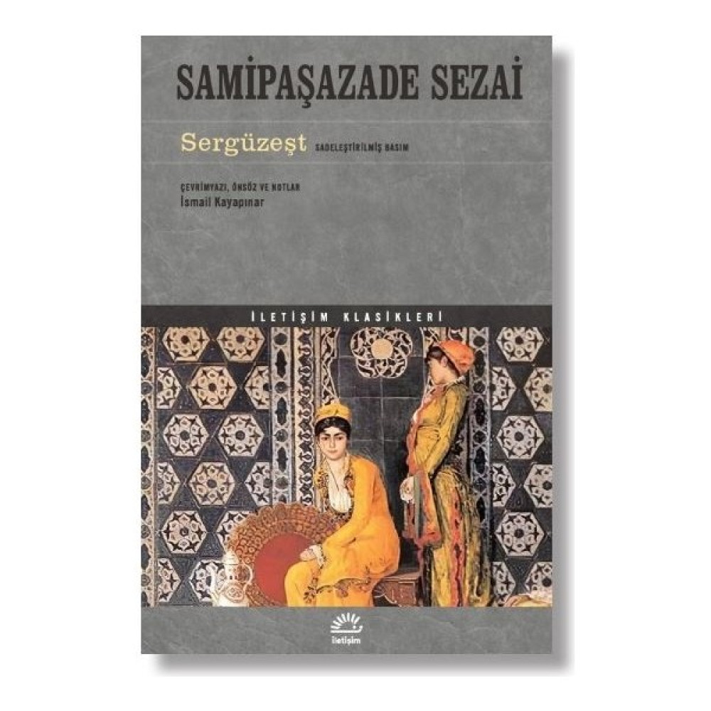 Sergüzeşt - Samipaşazade Sezai Türk Klasikleri Fiyatı