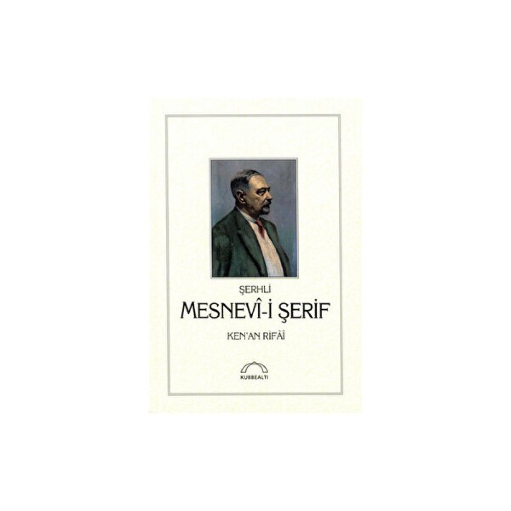 Şerhli Mesnevi-I Şerif - Kenan Rifai - Kenan Rifai Türk Klasikleri Fiyatı
