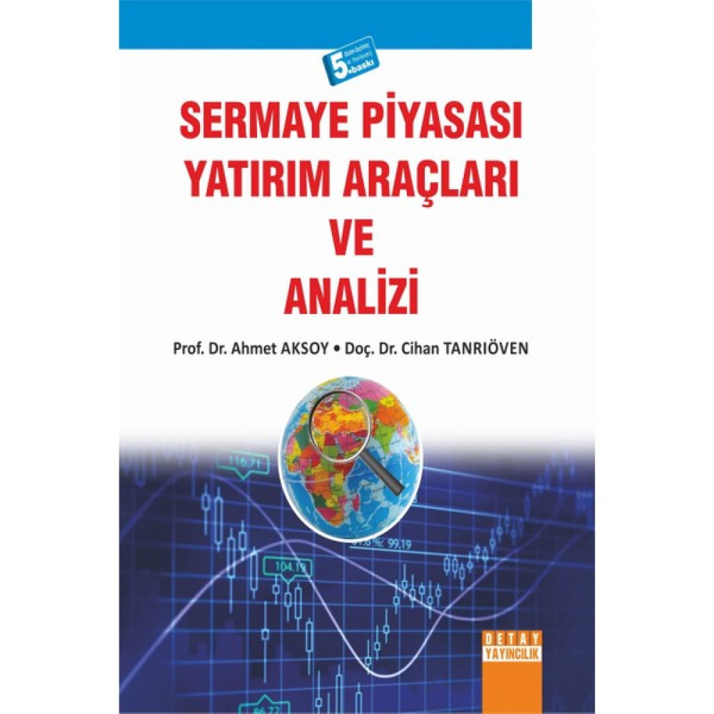 Sermaye Piyasası Yatırım Araçları Ve Analizi - Ahmet Aksoy Muhasebe Finans Kitapları Fiyatı