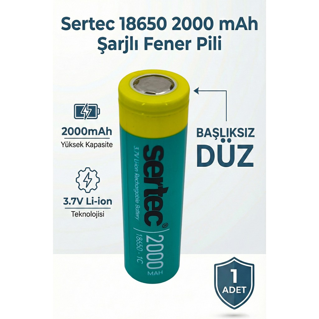 Sertec 18650 Şarjlı Pil 2000MAH Fener Pili 3.7V Li-Ion Başlıksız Düz - 1 Adet Normal & Şarj Edilebilir Piller Fiyatı