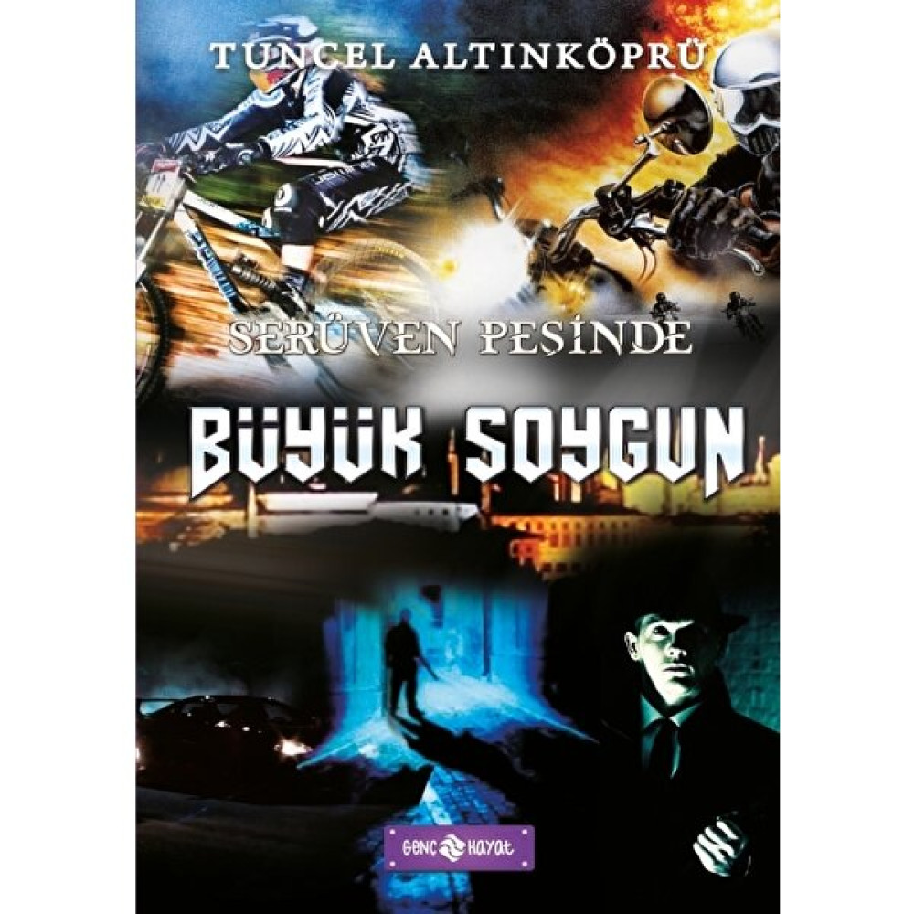 Serüven Peşinde 14 Büyük Soygun - Tuncel Altınköprü Fantastik Macera Fiyatı