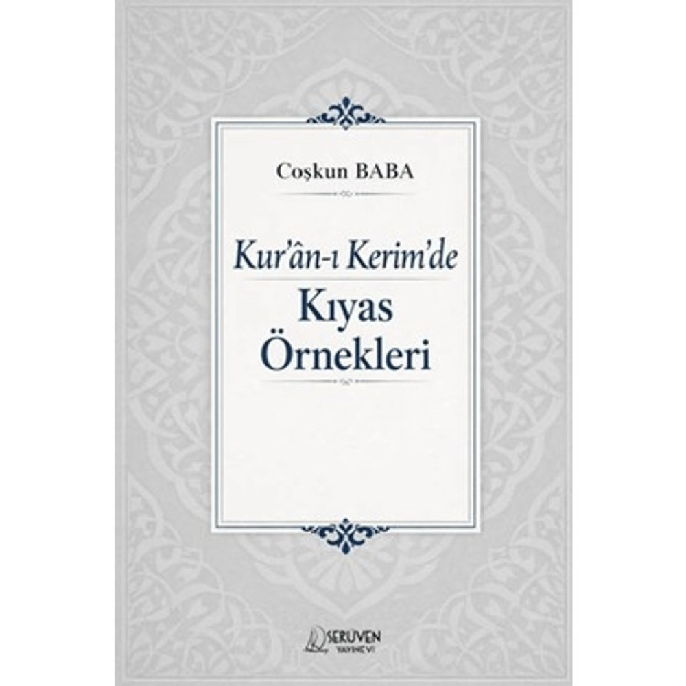 Serüven Yayınevi Kur'an-I Kerim'de Kıyas Örnekleri Din Kitapları Fiyatı