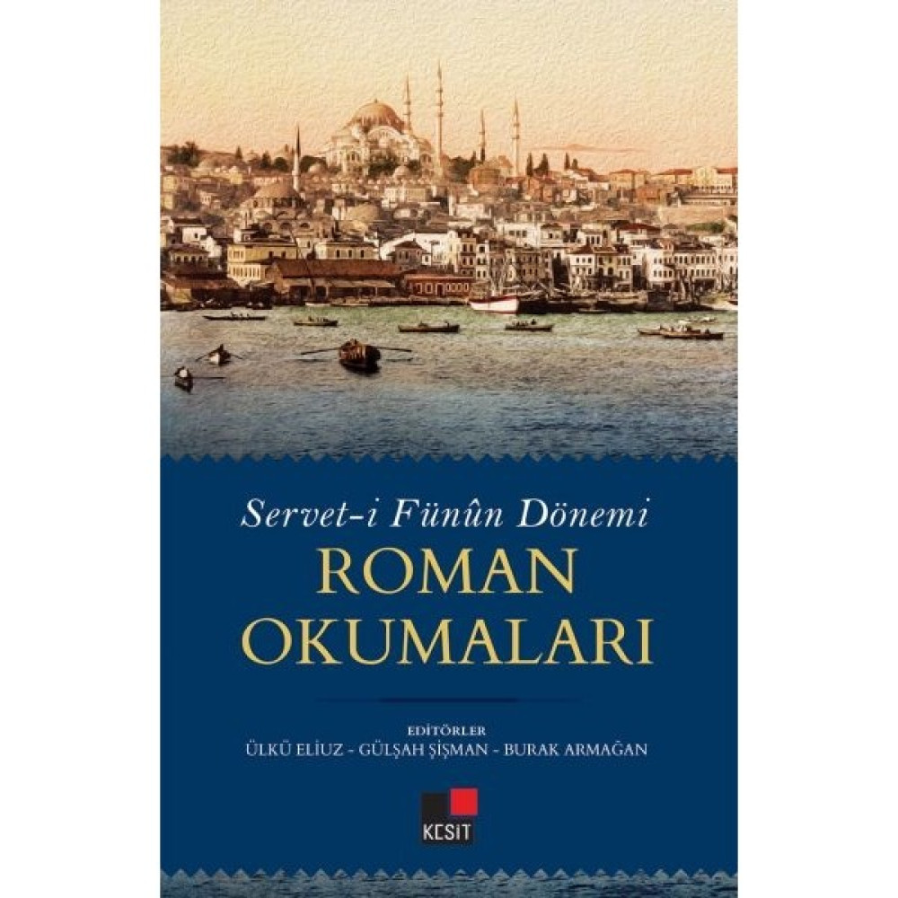 Serveti Fünun Dönemi Roman Okumaları Akademik Fiyatı