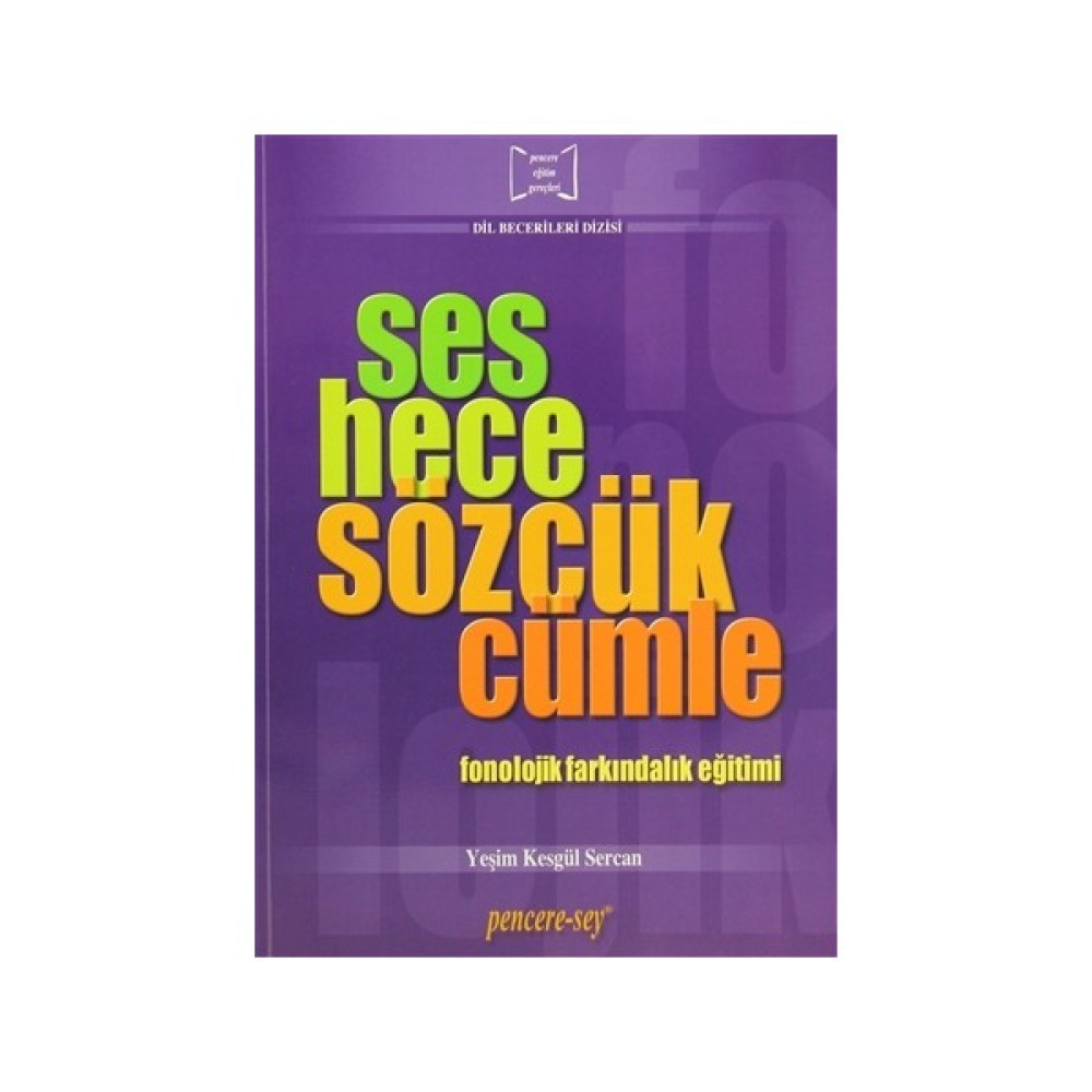 Ses Hece Sözcük Cümle - Yeşim Kesgül Sercan Kaynak Kitapları Fiyatı