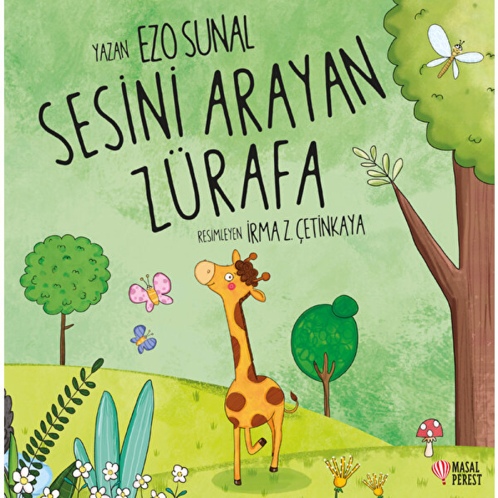 Sesini Arayan Zürafa - Ezo Sunal Çocuk Öykü Fiyatı