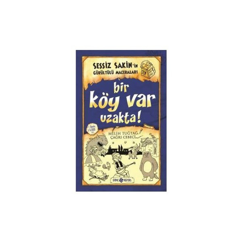Sessiz Sakin’İn Gürültülü Maceraları 7: Bir Köy Var Uzakta - Melih Tuğtağ Çocuk ve Gençlik Fiyatı