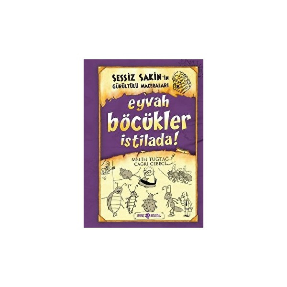 Sessiz Sakin’in Gürültülü Maceraları 8 - Eyvah Böcükler Istilada! - Karton Kapak Çizgi Roman & Mizah Fiyatı