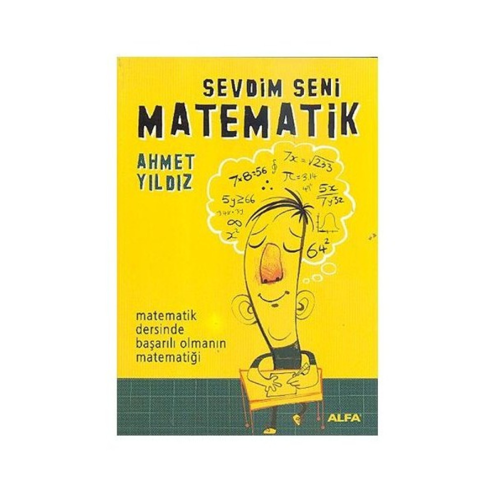 Sevdim Seni Matematik - Ahmet Yıldız Başarı Kitapları Fiyatı
