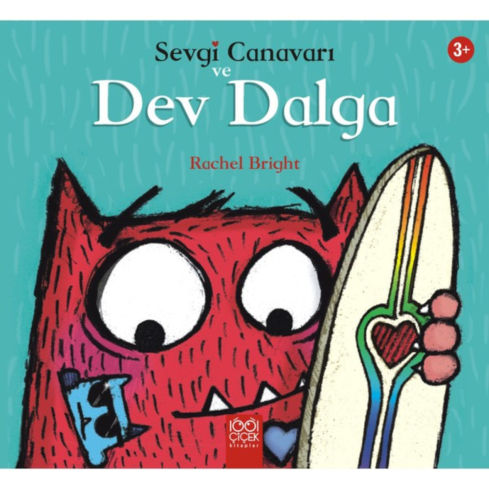 Sevgi Canavarı ve Dev Dalga - Rachel Bright İnceleme Kitapları Fiyatı