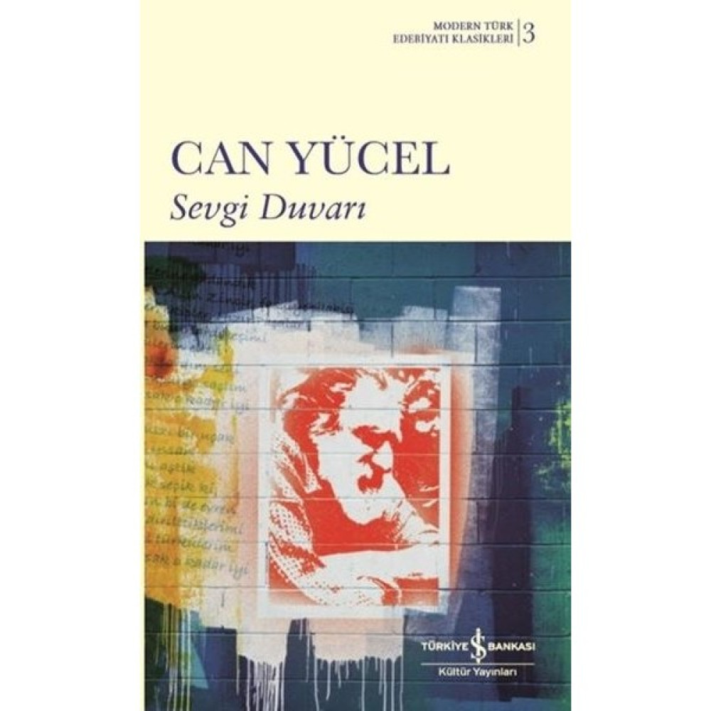 Sevgi Duvarı - Can Yücel Türk Klasikleri Fiyatı
