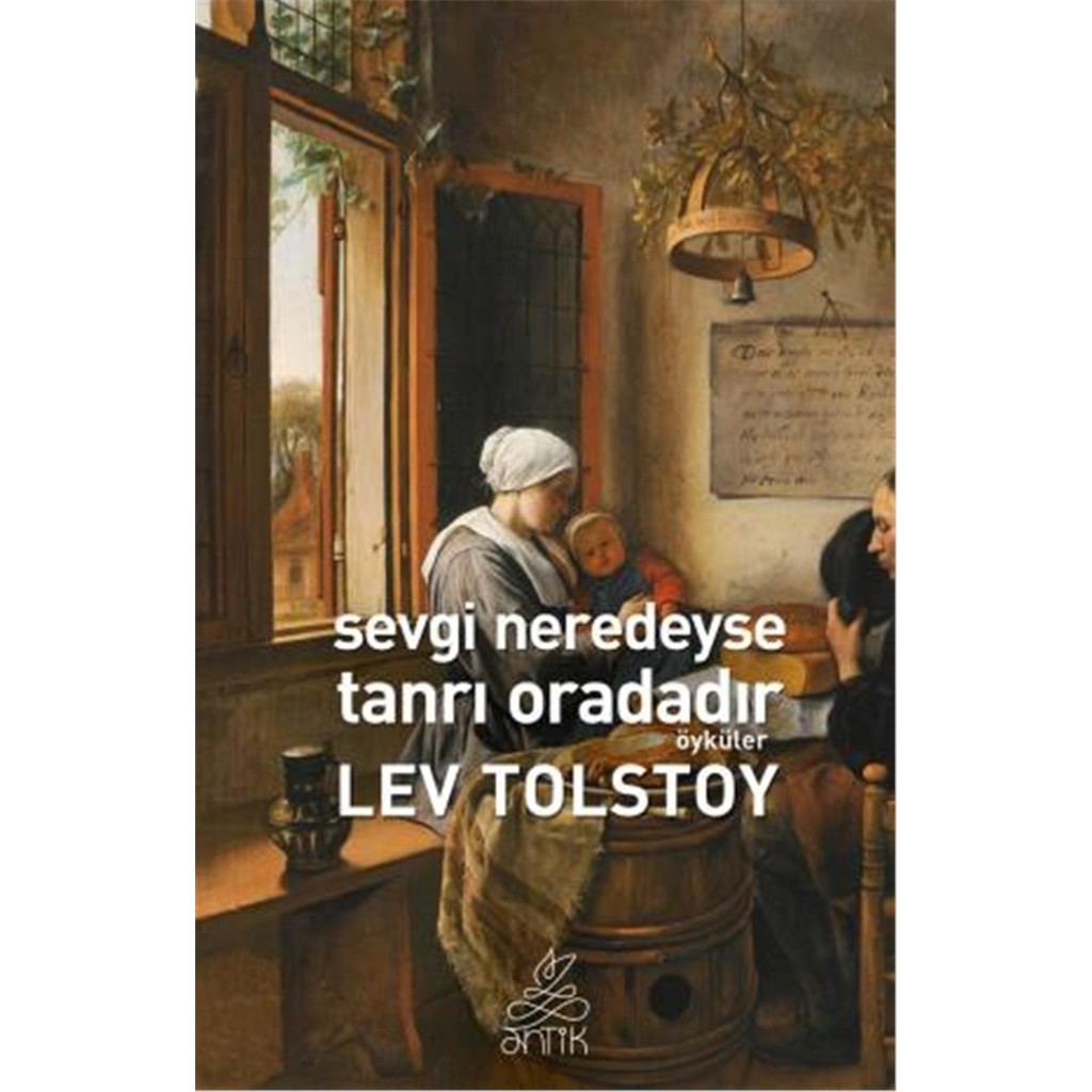 Sevgi Neredeyse Tanrı Oradadır ( Dünya Klasik Diğer Fiyatı