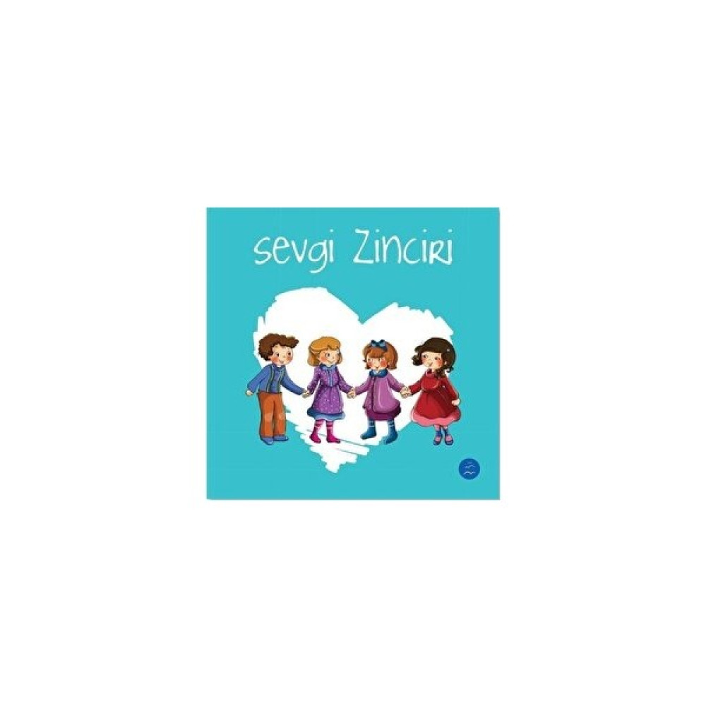 Sevgi Zinciri - Sevgi Zinciri Seti 1 - Kolektif Çocuk Masal Fiyatı