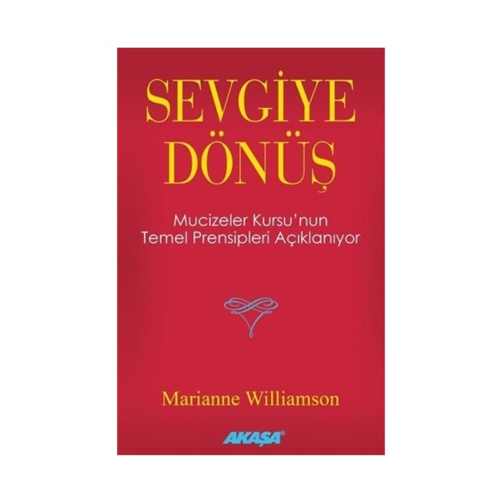 Sevgiye Dönüş-Marianne Williamson Sağlık, Spor ve Diyet Fiyatı