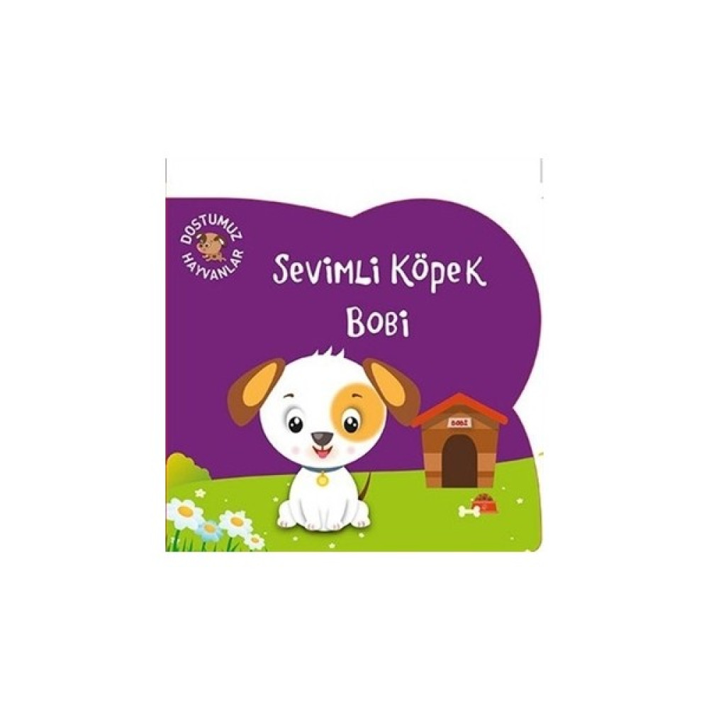 Sevimli Köpek Bobi Okul Öncesi Eğitici & Öğretici Kitaplar Fiyatı