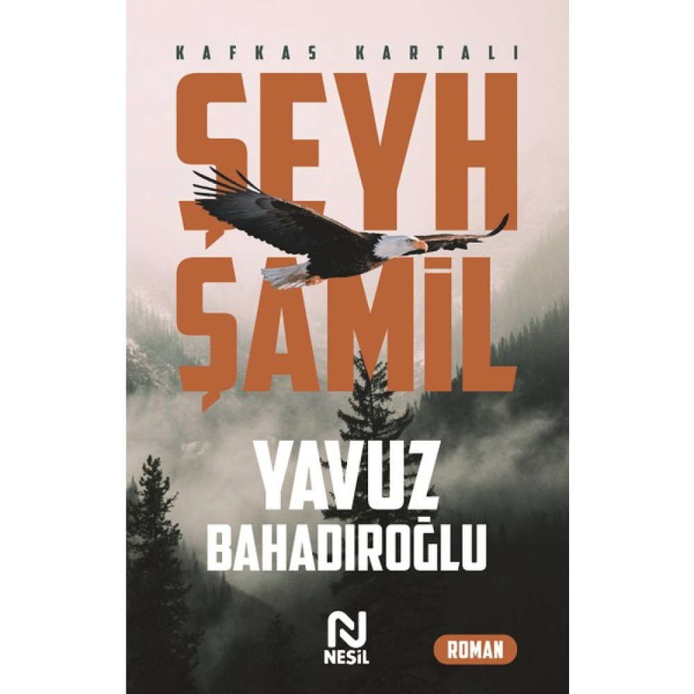 Şeyh Şamil - Yavuz Bahadıroğlu Roman Fiyatı