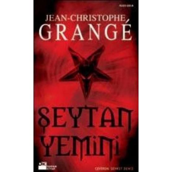ŞEYTAN YEMINI - JEAN-CHRISTOPHE GRANGE