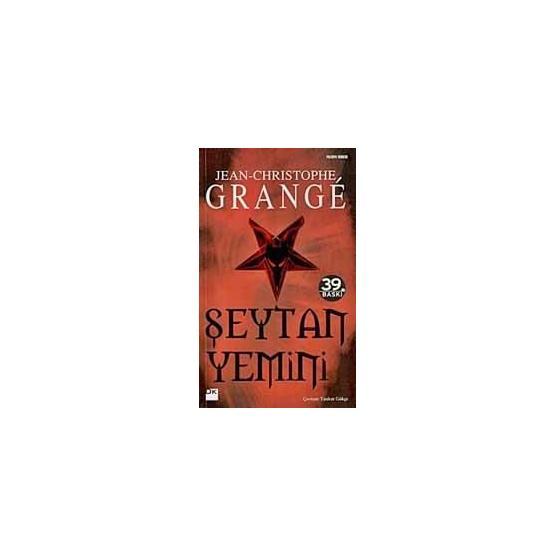 ŞEYTAN YEMINI - JEAN-CHRISTOPHE GRANGE