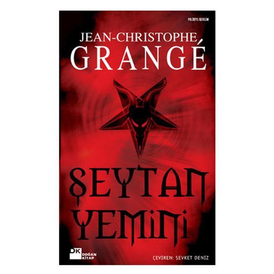 ŞEYTAN YEMINI - JEAN-CHRISTOPHE GRANGE