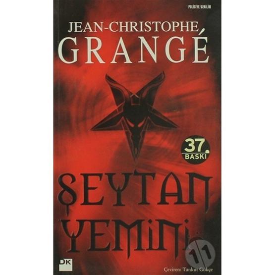 ŞEYTAN YEMINI - JEAN-CHRISTOPHE GRANGE