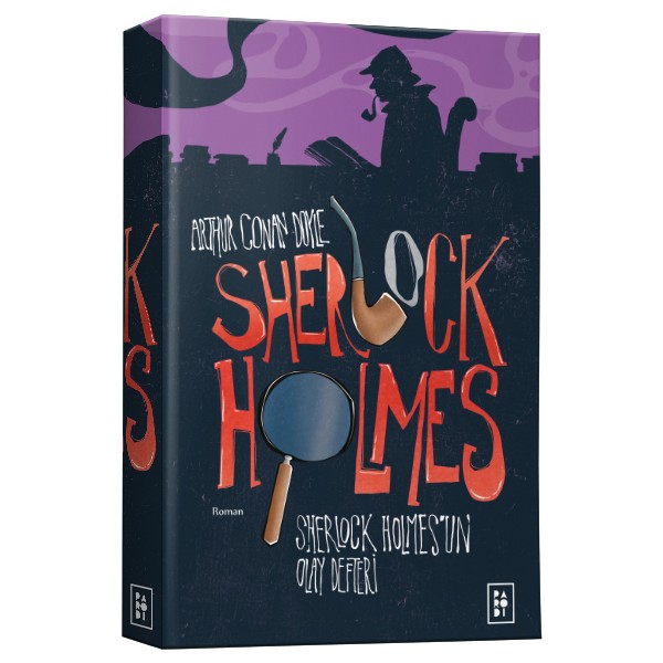 Sherlock Holmes 5: Sherlock Holmes'un Olay Defteri - Sir Arthur Conan Doyle Defter & Kağıt Ürünleri Fiyatı