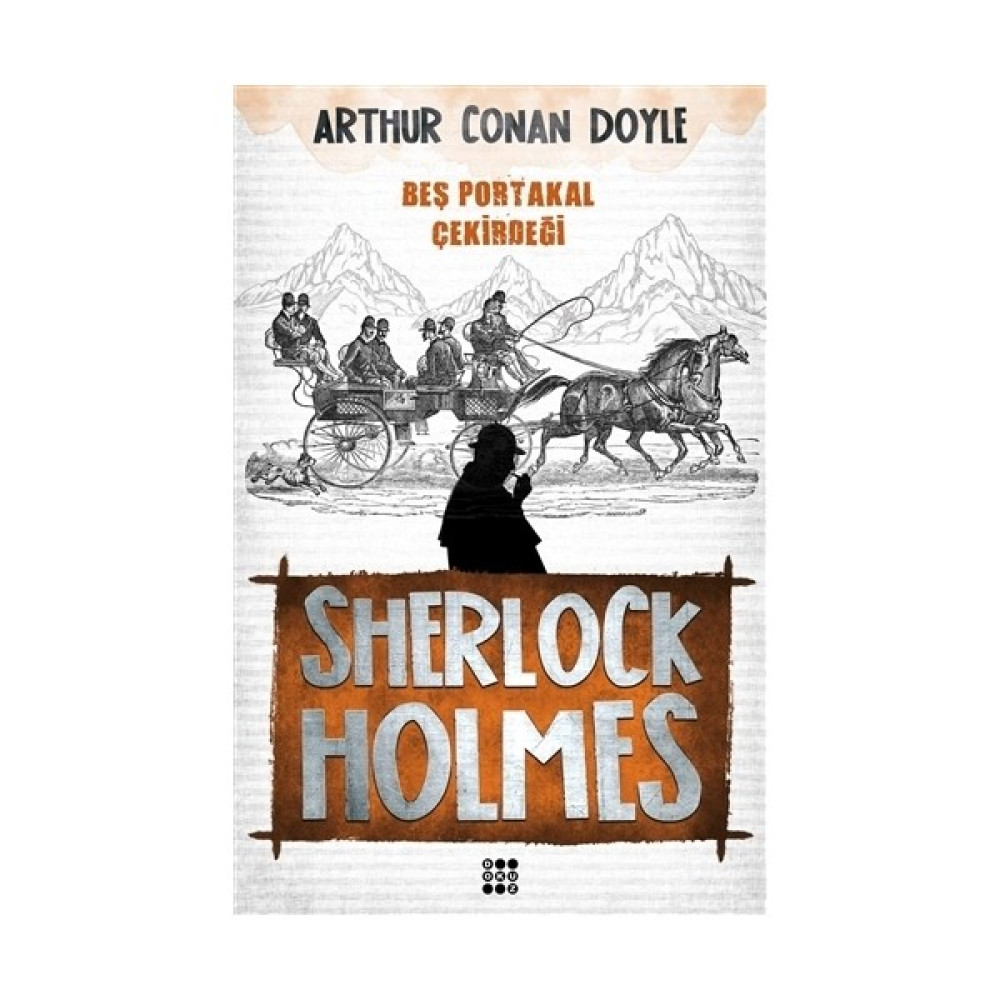 Sherlock Holmes - Beş Portakal Çekirdeği Polisiye Fiyatı