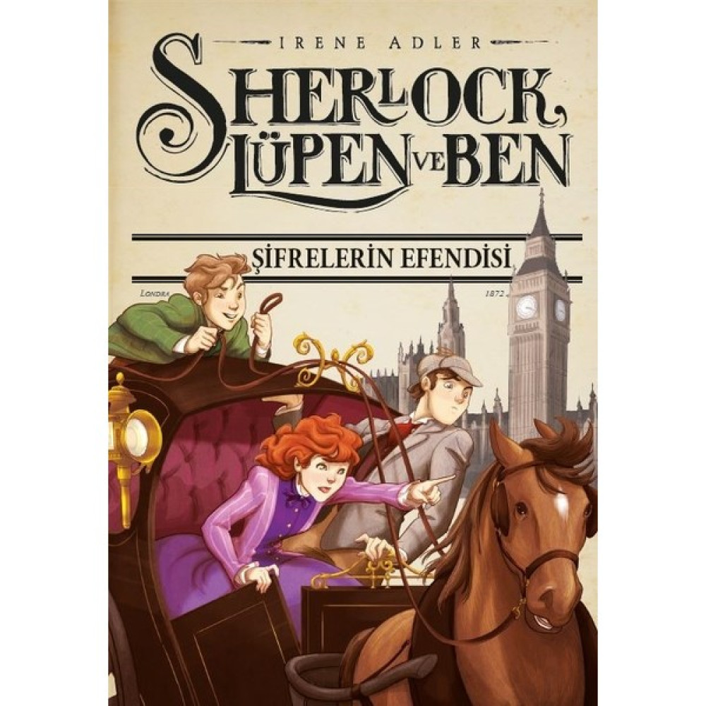 Sherlock Lupen Ve Ben – 10 - Şifrelerin Efendisi - Irene Adler Bilim Kurgu & Fantastik Fiyatı