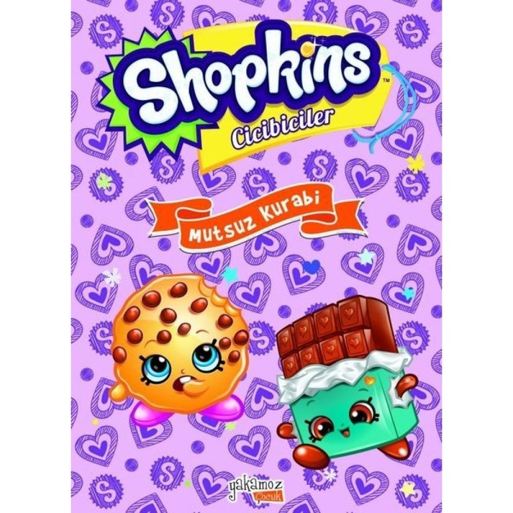 Shopkins Cicibiciler Mutsuz Kurabi Okul Öncesi Eğitici & Öğretici Kitaplar Fiyatı