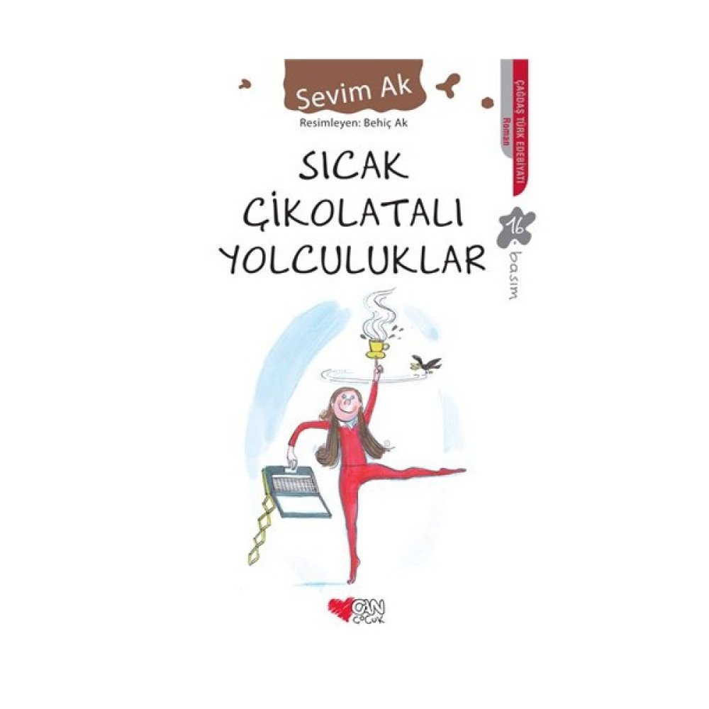 Sıcak Çikolatalı Yolculuklar - Sevim Ak Çocuk Roman Fiyatı