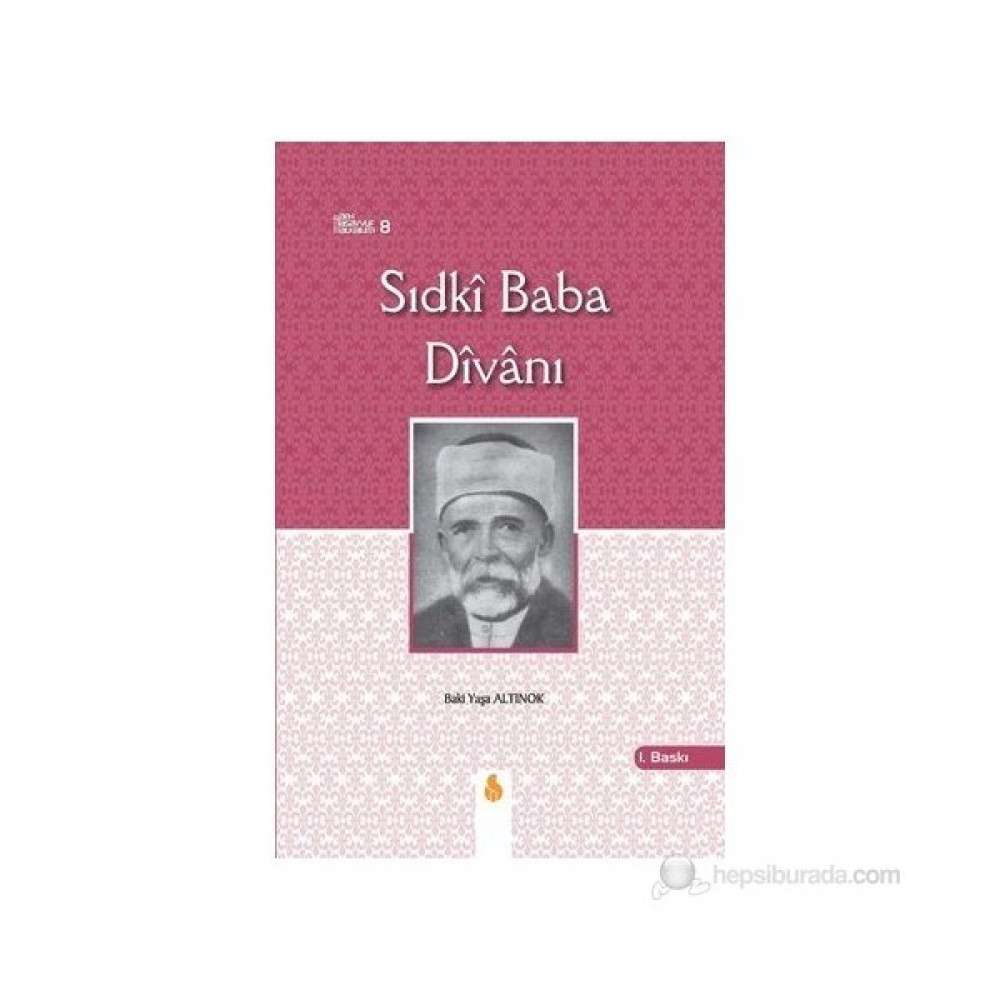 Sıdki Baba Divanı-Baki Yaşa Altınok Osmanlı Tarihi Fiyatı