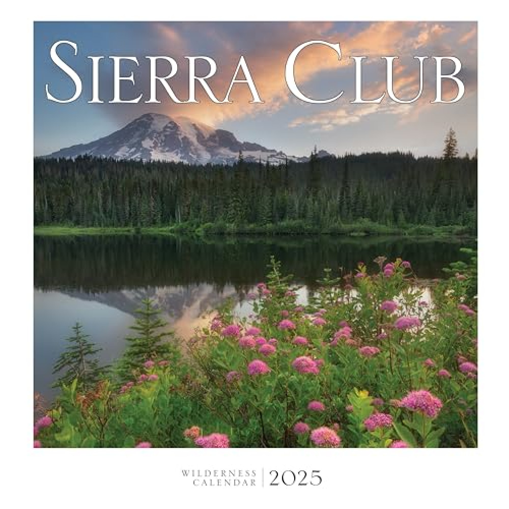 Sierra Club Wilderness Calendar 2025
