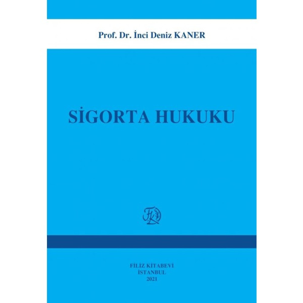 Sigorta Hukuku Genel Hukuk Fiyatı